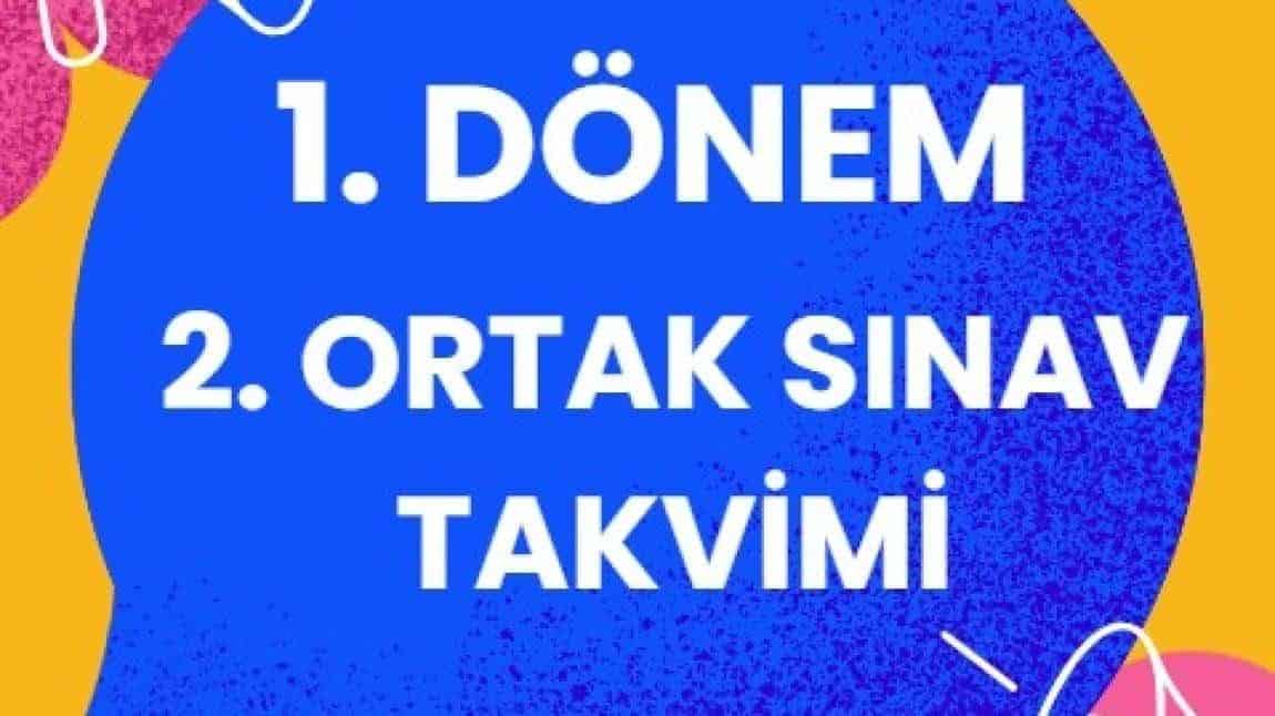 2024-2025 Öğretim Yılı 1. Dönem 2. Ortak Sınav Tarihleri Takvimi